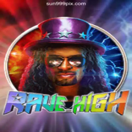 Dive into the Exciting World of RaveHigh and SUN999.COM BET VIP♠️