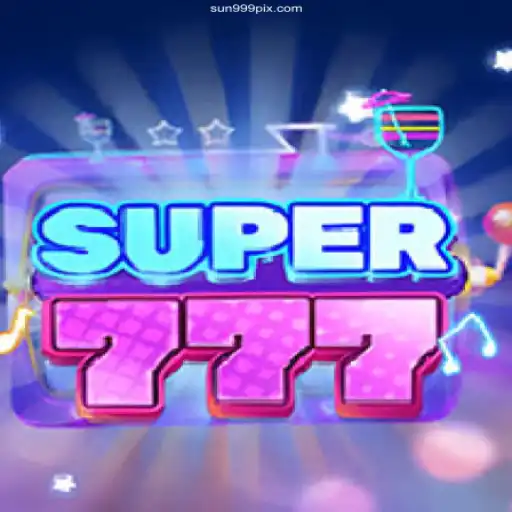 Explore the Thrilling World of Super777: Your Gateway to SUN999.COM BET VIP♠️